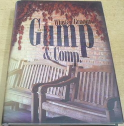 Winston Groom - Gump & Comp. (2008)