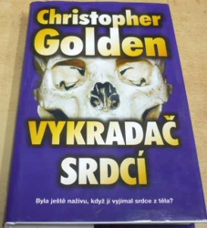 Christopher Golden - Vykradač srdcí (2001)