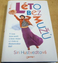 Siri Hustvedtová - Léto bez mužů (2012)