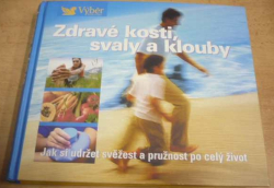 Zdravé kosti, svaly a klouby (2007)