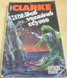 Arthur C. Clarke - 2061: Třetí vesmírná odysea (1991)