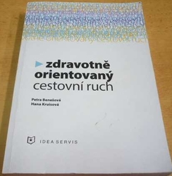 Petra Benešová - Zdravotně orientovaný cestovní ruch (2015)