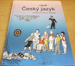 Vladimíra Bičíková - Český jazyk. Učebnice pro 8. ročník (2002)