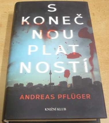 Andreas Pfluger - S konečnou platností (2017)