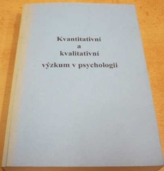 Daniel Heller - Kvantitativní a kvalitativní výzkum v psychologii (1999)