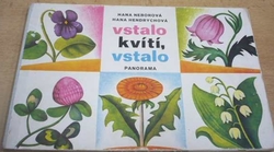 Hana Neborová - Vstalo kvítí, vstalo (1979) leporelo