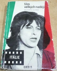 Drahomíra Olivová - Film velkých nadějí. Itálie (1963)