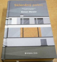 Simon Mawer - Skleněný pokoj (2018)