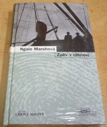 Ngaio Marsh - Zpěv v ráhnoví (2007)