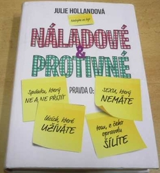 Julie Hollandová - Náladové & Protivné (2016)