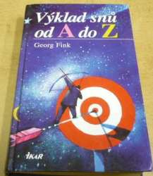 Georg Fink - Výklad snů od A do Z (2004)