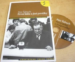 Petr Šabach - První láska a jiné povídky (2014) čtyřjazyčná CZ. GB. D. RUS. + CD