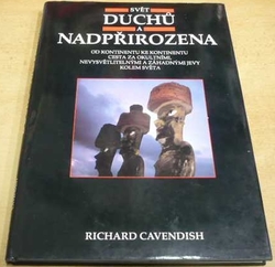 Richard Cavendish - Svět duchů a nadpřirozena (1995)