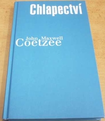 John Maxwell Coetzee - Chlapectví (2007)