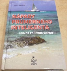 Josef Brodil - Nápady průměrného inteligenta (2019)