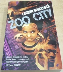 Lauren Beukesová - ZOO City (2013)