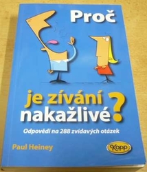 Paul Heiney - Proč je zívání nakažlivé ? (2009)