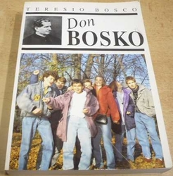 Teresio Bosco - Don Bosko (1993)