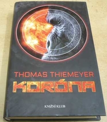 Thomas Thiemeyer - Koróna (2014)