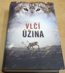 Olivier Truc - Vlčí úžina (2016)