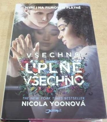 Nicola Yoonová - Všechno, úplně všechno (2015)