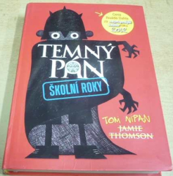 Jamie Thomson - Temný pán. Školní roky (2013)