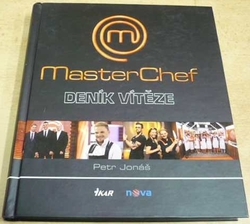 Petr Jonáš - MasterChef. Deník vítěze (2012)