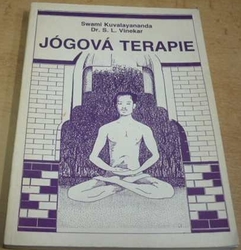 Swami Kuvalayananda - Jógová terapie (1990)