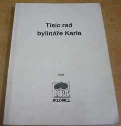 Tisíc rad bylináře Karla (1990)