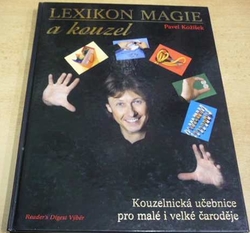 Pavel Kožíšek - Lexikon magie a kouzel (2009)