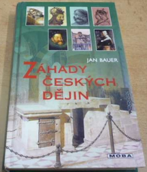 Jan Bauer - Záhady českých dějin (2002)