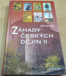Jan Bauer - Záhady českých dějin II. (2002) 