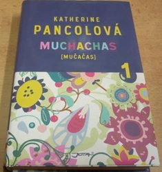 Katherine Pancolová - Muchachas (Mučačas) (2015)