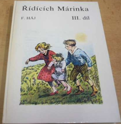 F. Háj - Řídících Márinka III. díl. (1991) 