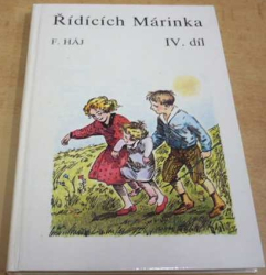 F. Háj - Řídících Márinka IV. díl. (1991)  