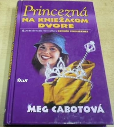 Meg Cabotová - Princezná na kniežacom dvore (200) slovensky 