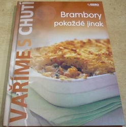 Brambory pokaždé jinak (2008)