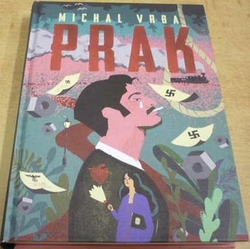 Michal Vrba - Prak (2016)