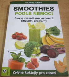 Smoothies. Podle nemocí (2017)