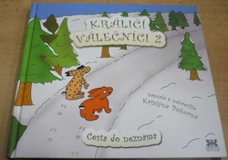 Kristýna Pokorná - Králičí válečníci 2. Cesta do neznáma (2013)