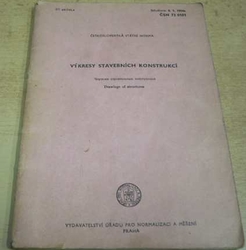 Výkresy stavebních konstrukcí. Československá státní norma ČSN 73 0101 (1966)