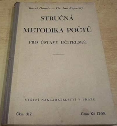 Karel Domin - Stručná metodika počtů pro ústavy učitelské (1928)