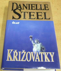 Danielle Steel - Křižovatky (2000)