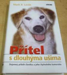 Mark R. Levin - Přítel s dlouhýma ušima (2008)