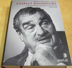 Karel Hvížďala - Knížecí rozhovory s Karlem Schwarzenbergem (2012)