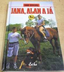 Jan Suchl - Jana, Alan a já (2000)