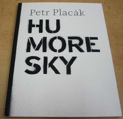 Petr Placák - Humoresky (2015)