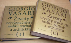 Giorgio Vasari. Životy nejvýznačnějších malířů, sochařů a architektů (1977)