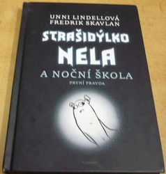 Unni Lindellová - Strašidýlko Nela a noční škola (2010)