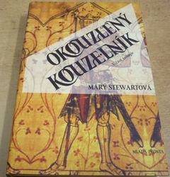 Mary Stewartová - Okouzlený kouzelník (2004)